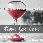  Rides, des sourires gravés.  CITATION SOURIRE